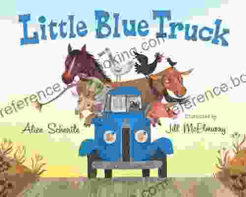 Little Blue Truck Alice Schertle