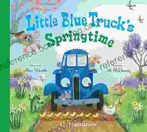 Little Blue Truck S Springtime Alice Schertle