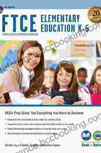 FTCE Elementary Education K 6 + Online (FTCE Teacher Certification Test Prep)