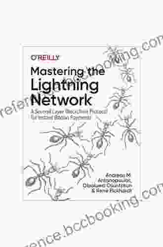 Mastering The Lightning Network Andreas M Antonopoulos