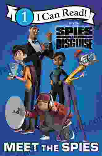 Spies In Disguise: Meet The Spies (I Can Read Level 1)