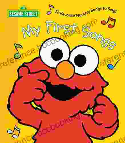 My First Songs (Sesame Street) (Sesame Street Friends)