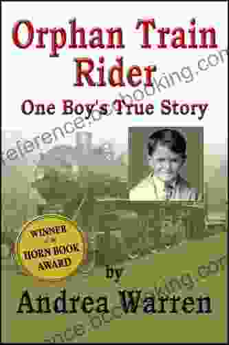 Orphan Train Rider: One Boy S True Story