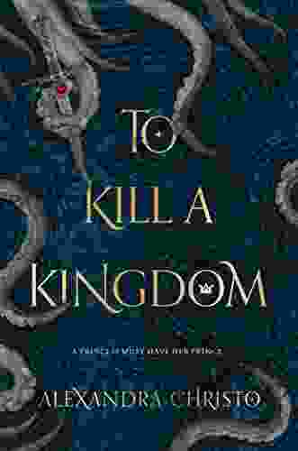 To Kill A Kingdom Alexandra Christo