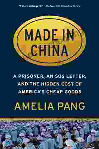Made In China: A Prisoner An SOS Letter And The Hidden Cost Of America S Cheap Goods