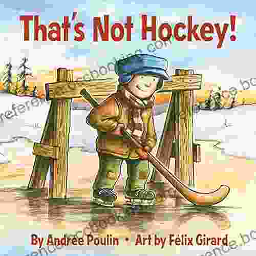 That S Not Hockey Alice Faye Duncan
