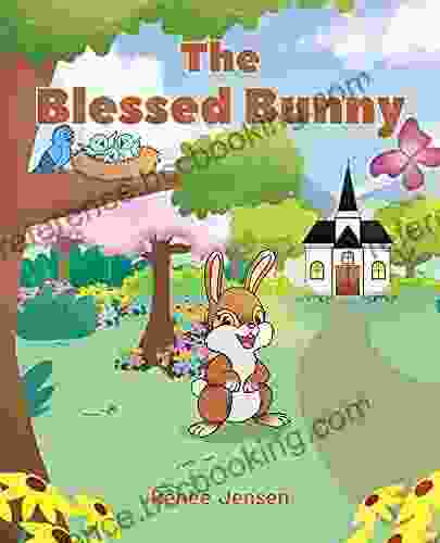 The Blessed Bunny Andrew Alexander