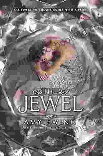 The Jewel (Lone City Trilogy 1)