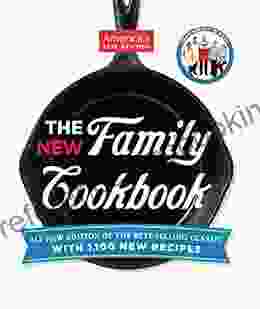 The New Family Cookbook: All New Edition Of The Best Selling Classic With 1 100 New Recipes