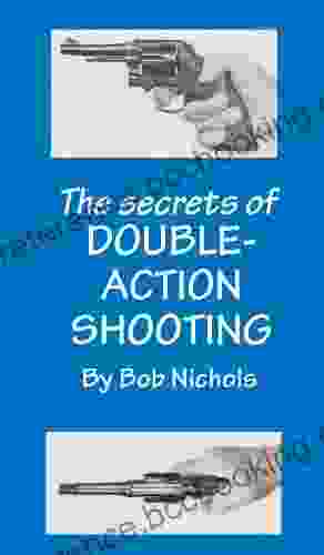 The Secrets Of Double Action Shooting