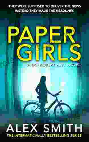 Paper Girls: An Unputdownable British Crime Thriller (DCI Kett Crime Thrillers 1)