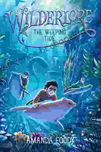 The Weeping Tide (Wilderlore 2)