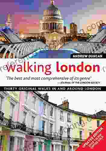 Walking London Updated Edition: Thirty Original Walks In And Around London