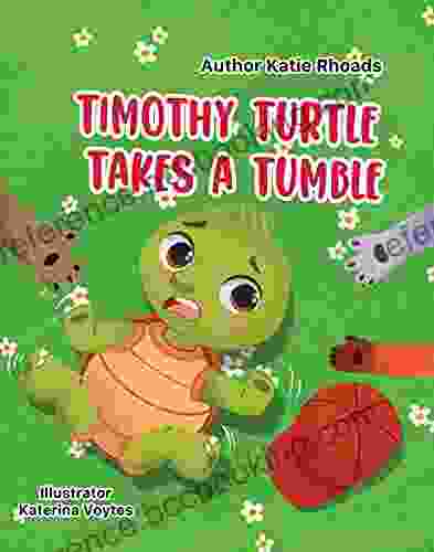 Timothy Turtle Takes A Tumble