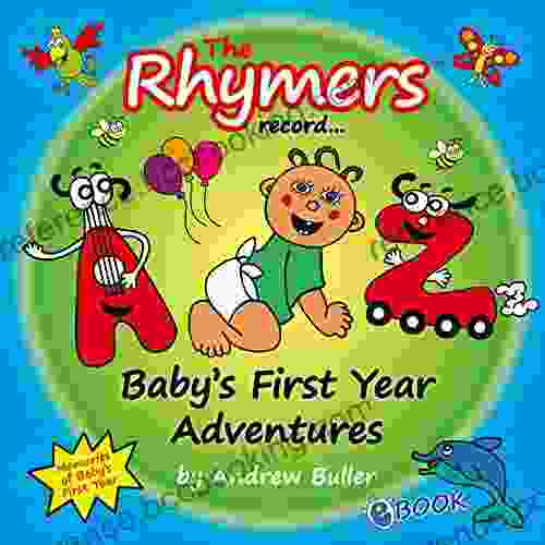 The Rhymers Record Baby S First Year Adventures