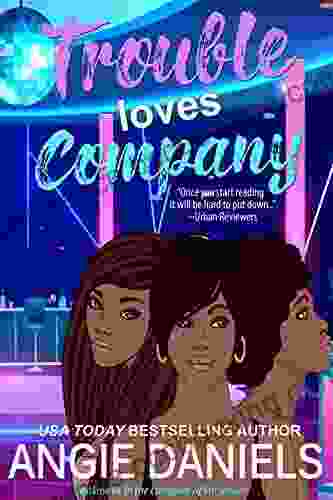 Trouble Loves Company: The Company