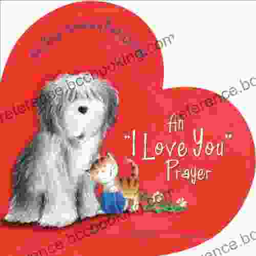 An I Love You Prayer (Time To Pray (Tommy Nelson))
