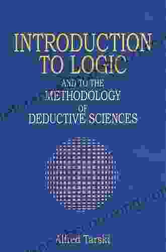 Introduction To Logic: And To The Methodology Of Deductive Sciences (Dover On Mathematics)