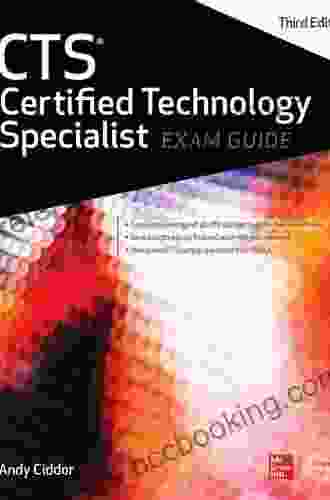 CTS Certified Technology Specialist Exam Guide Third Edition