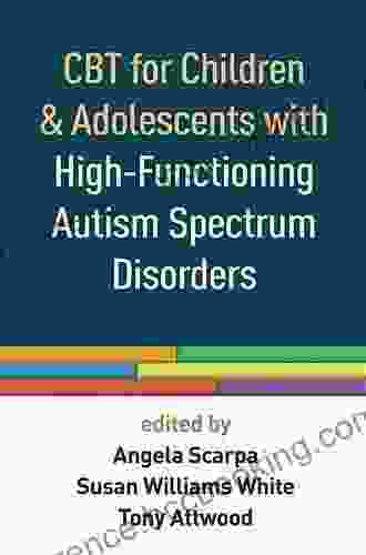 CBT For Children And Adolescents With High Functioning Autism Spectrum Disorders