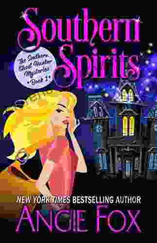 Southern Spirits (Southern Ghost Hunter Mysteries 1)