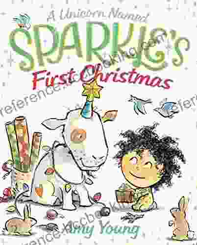 A Unicorn Named Sparkle S First Christmas