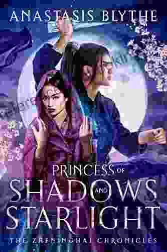 Princess Of Shadows And Starlight: The Zheninghai Chronicles 2