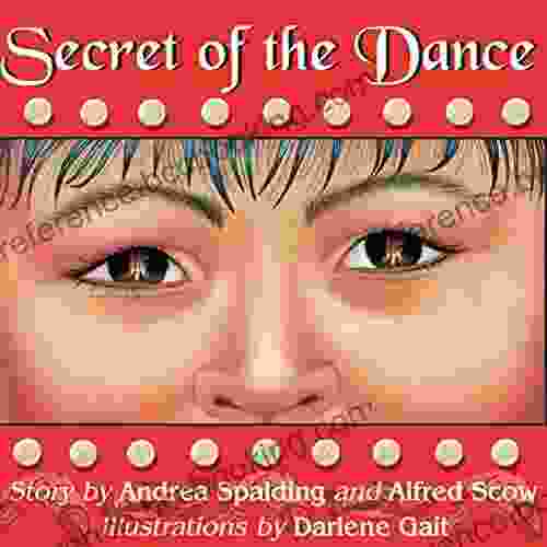 Secret Of The Dance Andrea Spalding
