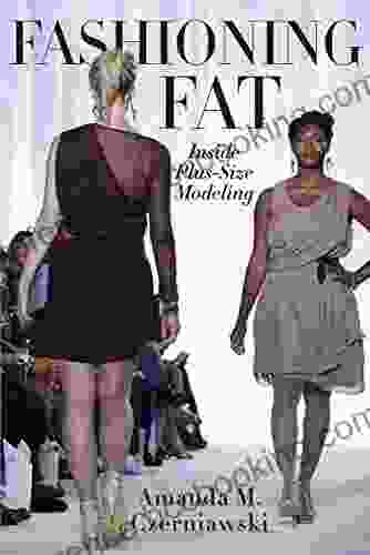 Fashioning Fat: Inside Plus Size Modeling
