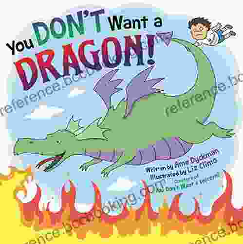 You Don T Want A Dragon